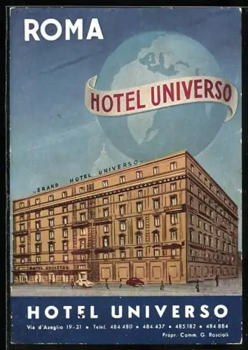 AK Roma, Hotel Universo, Via d`Azeglio 19-21, Propr. Comm. G. Roscioli