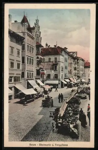 AK Bozen, Obstmarkt und Torgglhaus