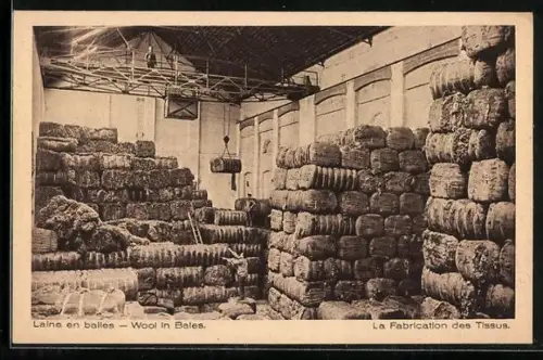 AK La Fabrication des Tissus, Laine en balles, Wool in Bales, Tuchmacherei, Wollballen