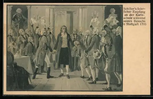 AK Stuttgart, Schillers feierlicher Empfang an der Karlsschule 1793