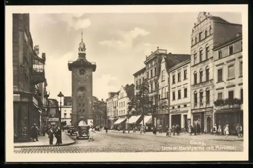 AK Elbing, Untere Marktpartie mit Markttor
