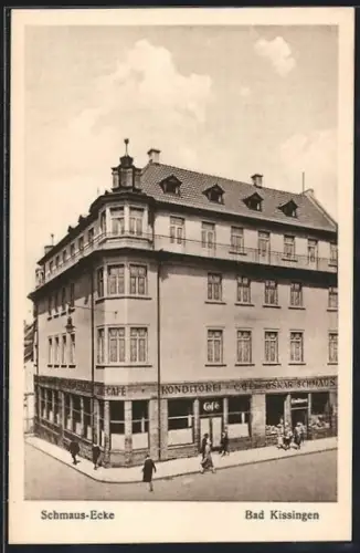 AK Bad Kissingen, Cafe Oskar Schmaus, Schmaus-Ecke