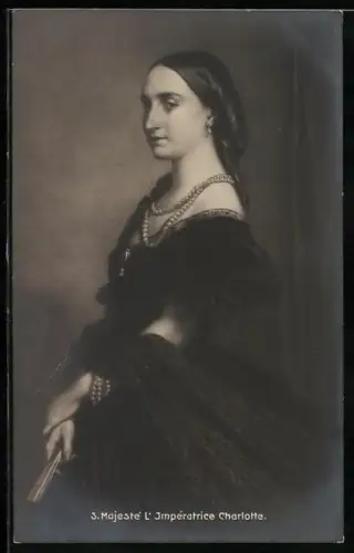 AK S. Majesté L`Impératrice Charlotte, Kaiserin von Mexiko