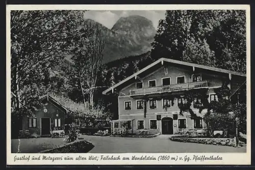 AK Feilnbach am Wendelstein, Gasthof und Metzgerei zum alten Wirt v. Gg. Pfeiffenthaler