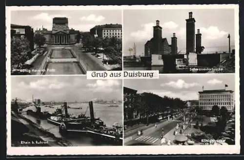 AK Duisburg, König-Heinrich-Platz, Schwanentorbrücke, Rhein bei Ruhrort, Königstrasse