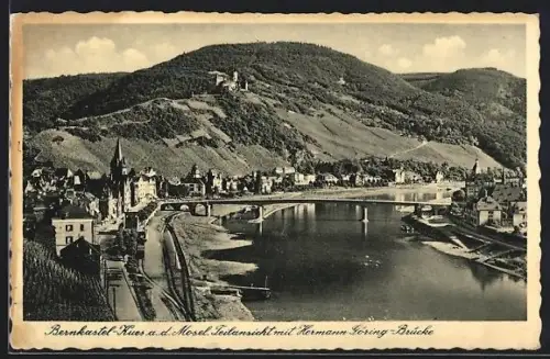 AK Bernkastel-Kues a.d. Mosel, Ortsansicht mit Hermann-Göring-Brücke