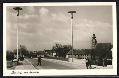 AK Mühldorf, Neue Innbrücke