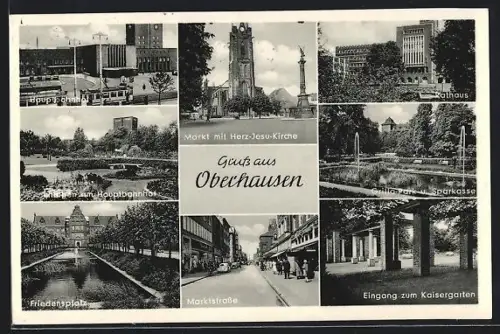 AK Oberhausen / Rheinland, Hauptbahnhof mit Strassenbahn, Rathaus, Markt mit Herz-Jesu-Kirche