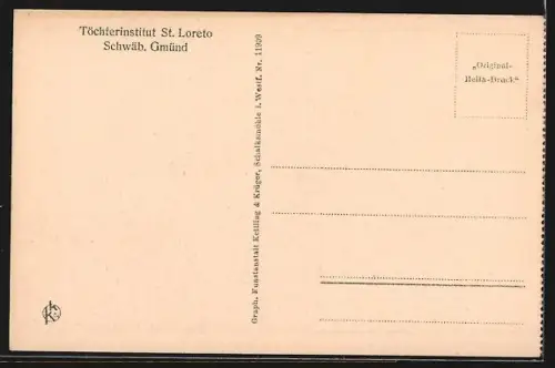AK Schwäb. Gmünd, Töchterinstitut St. Loreto, Gesamtansicht