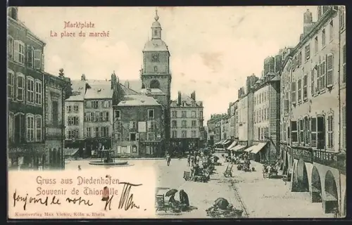 AK Thionville, La place du marché animée avec bâtiments historiques et passants