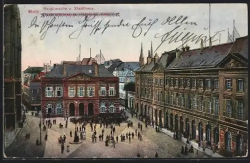 AK Metz, Hauptwache und Stadthaus