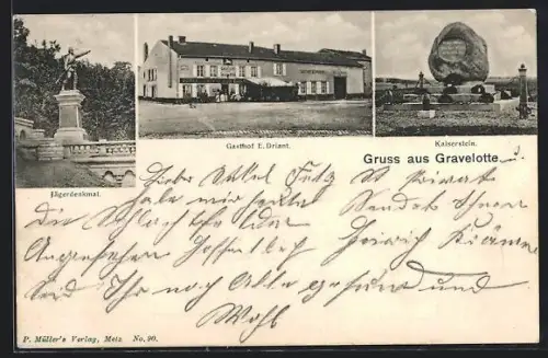 AK Gravelotte, Jägerdenkmal, Gasthof E. Driant, Kaiserstein