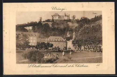 AK Uriage, L`Établissement Thermal et le Château