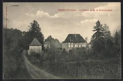 AK Vermelles /Isère, Le Château de M. de Rivoire-la-Bâtie