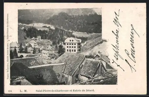 AK Saint-Pierre-de-Chartreuse, Entrée du Désert et vue du village alpin