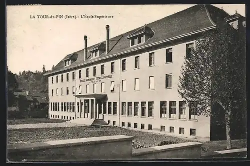 AK La Tour-du-Pin /Isère, L`École Supérieure