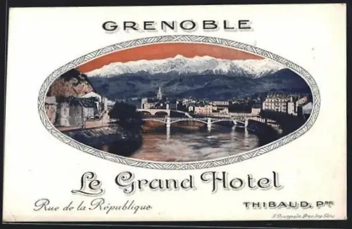 AK Grenoble, Vue sur Le Grand Hotel et la rivière avec les montagnes en arrière-plan