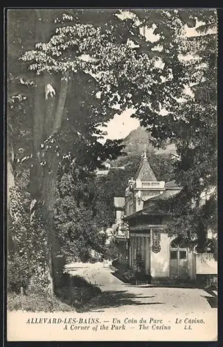 AK Allevard-les-Bains, Un Coin du Parc, Le Casino