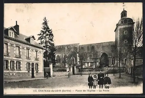 AK Château-du-Loir /Sarthe, Place de l`Église, La Poste