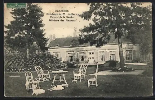 AK Mamers, Résidence de M. Caillaux, Député de la Sarthe, Ministre des Finances