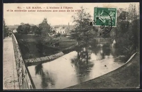 AK Le Mans, L`Huisne à l`Epau et la nouvelle usine élévatoire des eaux de la ville