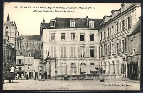 AK Le Mans, La Mairie, facade et entrée principale, Place St-Pierre