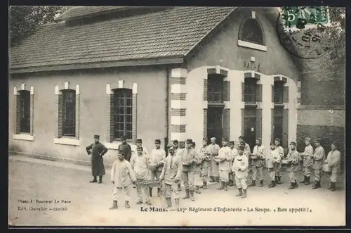 AK Le Mans, 117e Régiment d`Infanterie, La Soupe, Bon appétit