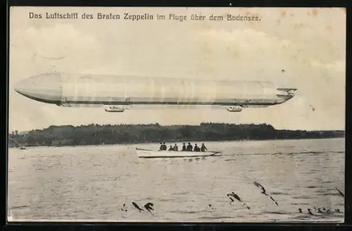 AK Das Luftschiff des Grafen Zeppelin im Flug über den Bodensee