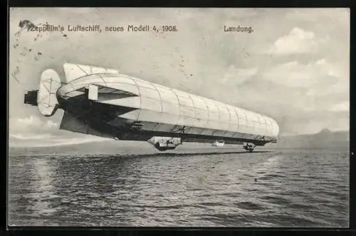 AK Zeppelin`s Luftschiff, Modell 4, 1908, Landung