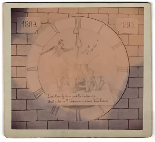 Fotografie Wandbild mit Uhr zum Jahreswechsel 1889-1890, Lass Euer Grübeln und Bedenken sein, und geht voll Vertrauen...
