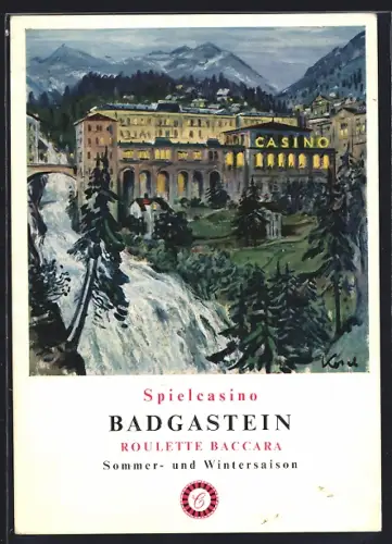 Künstler-AK Badgastein, Spielcasino mit Wasserfall, Casinos in Baden b. W., Salzburg, Velden a. W.