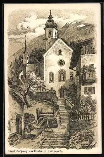 Künstler-AK Gossensass, Hauptaufgang zur Kirche
