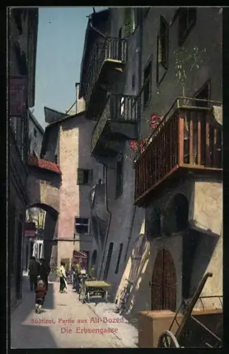 AK Alt-Bozen, Die Erbsengasse