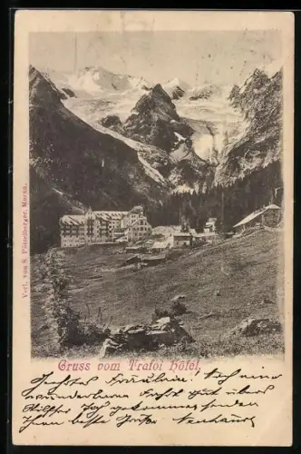 AK Trafoi, Gletscher und Trafoi-Hotel