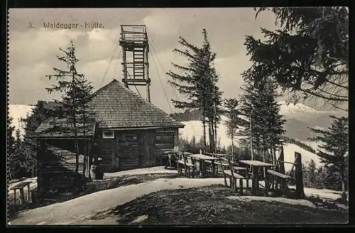 AK Waldegger-Hütte, Berghütte mit Aussichtsturm