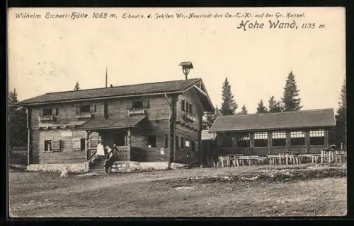 AK Wilhelm Eichert-Hütte /Hohe Wand, Blick auf die Berghütte