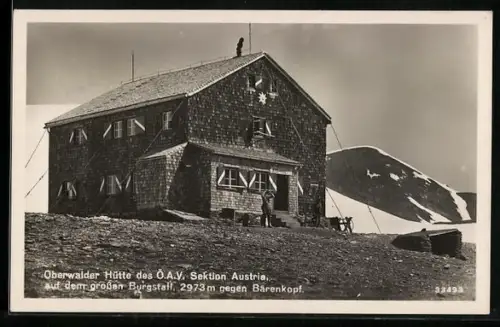 AK Oberwalder Hütte auf dem grossen Burgstall, Berghütte des Ö. A. V. Sektion Austria gegen Bärenkopf
