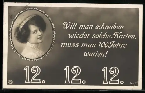AK Besonderes Datum 12.12.12, Porträt einer Frau
