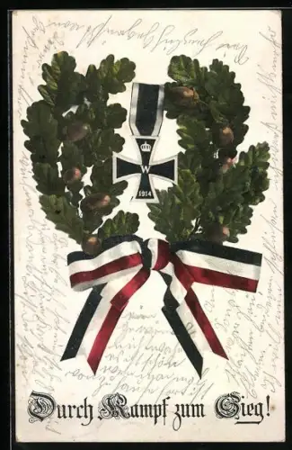 AK Durch Kampf und Sieg, Eisernes Kreuz mit Kranz