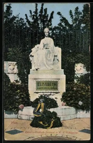 AK Wien, K. K. Volksgarten, Denkmal der Kaiserin Elisabeth (Sissi) von Österreich