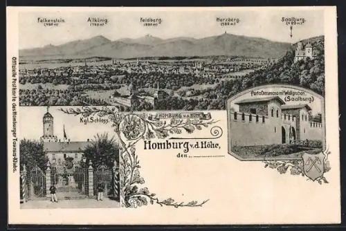 AK Homburg v. d. Höhe, Königliches Schloss, Porta Decumana mit Wallgraben Saalburg, Teilansicht mit Feldberg un Altkönig