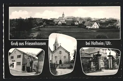 AK Friesenhausen bei Hofheim, Bäckerei Kurt Krieger, Ortsansicht, Kirche