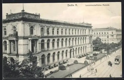 AK Berlin, Landwirtschaftliches Museum, Strassenbahn, Invalidenstrasse