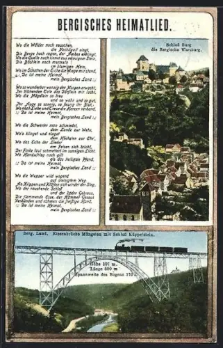 AK Müngsten /Berg. Land, Riesenbrücke mit Schloss Küppelstein, Bergisches Heimatlied