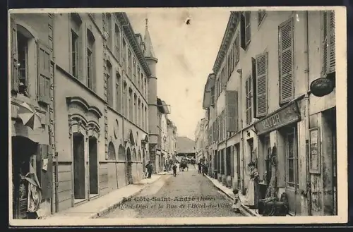 AK La Côte-Saint-André /Isère, L`Hôtel-Dieu et la Rue de l`Hôtel-de-Ville