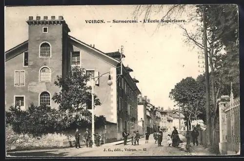 AK Voiron, Sermorens, L`École Supérieure et la rue animée