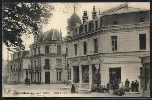 AK Château-du-Loir /Sarthe, Grand Hôtel et Nouvelles Galeries