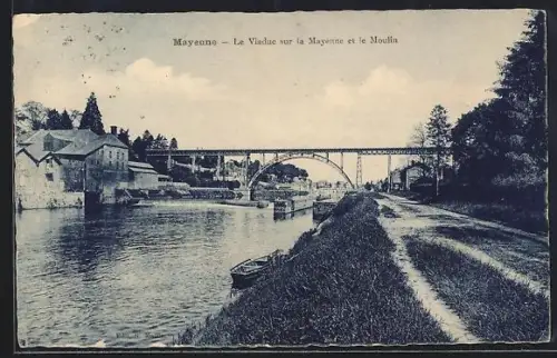 AK Mayenne, Le Viaduc sur la Mayenne et le Moulin