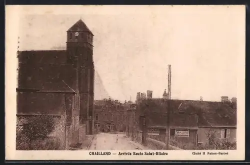 AK Chailland, Arrivée Route Saint-Hilaire