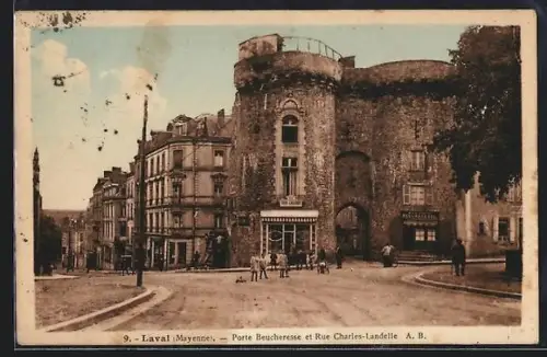 AK Laval /Mayenne, Porte Beucheresse et Rue Charles-Landelle